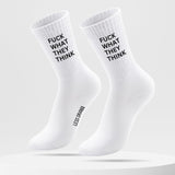 F*CK WHAT THEY THINK - Socks