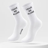 LEAVE ME ALONE - Socks